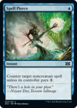 Spell Pierce 【ENG】 [2X2-Blue-C]