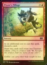 [FOIL] Pirate's Pillage 【ENG】 [2X2-Red-C]