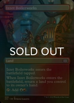Photo1: [FOIL] Izzet Boilerworks (Borderless) 【ENG】 [2X2-Land-U]