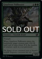 Gnarlroot Pallbearer 【ENG】 [BRO-Green-C]