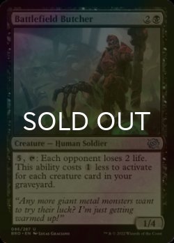 Photo1: [FOIL] Battlefield Butcher 【ENG】 [BRO-Black-U]