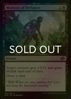 Photo1: [FOIL] Moment of Defiance 【ENG】 [BRO-Black-C]