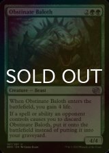 [FOIL] Obstinate Baloth 【ENG】 [BRO-Green-U]
