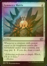 [FOIL] Symmetry Matrix 【ENG】 [BRO-Artifact-U]