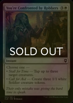 Photo1: [FOIL] You're Confronted by Robbers 【ENG】 [CLB-White-C]