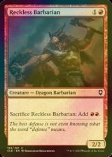 [FOIL] Reckless Barbarian 【ENG】 [CLB-Red-C]