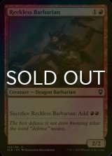 [FOIL] Reckless Barbarian 【ENG】 [CLB-Red-C]