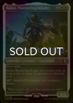 Photo1: [FOIL] Balan, Wandering Knight (Foil Etched) 【ENG】 [CMM-White-R]