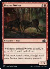 Brazen Wolves 【ENG】 [J22-Red-C]