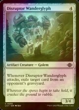 [FOIL] Disruptor Wanderglyph 【ENG】 [LCI-Artifact-C]