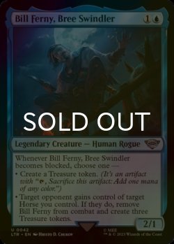 Photo1: [FOIL] Bill Ferny, Bree Swindler 【ENG】 [LTR-Blue-U]