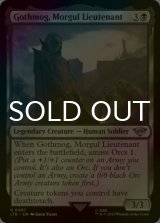 [FOIL] Gothmog, Morgul Lieutenant 【ENG】 [LTR-Black-U]