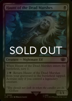 Photo1: [FOIL] Haunt of the Dead Marshes 【ENG】 [LTR-Black-C]