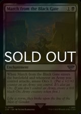 [FOIL] March from the Black Gate 【ENG】 [LTR-Black-U]