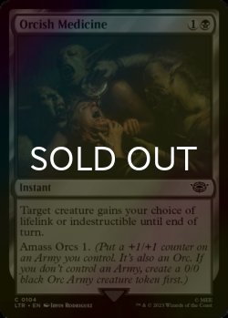 Photo1: [FOIL] Orcish Medicine 【ENG】 [LTR-Black-C]
