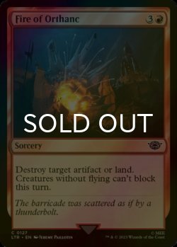 Photo1: [FOIL] Fire of Orthanc 【ENG】 [LTR-Red-C]