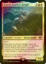[FOIL] Eowyn, Fearless Knight 【ENG】 [LTR-Multi-R]