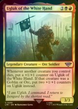 [FOIL] Ugluk of the White Hand 【ENG】 [LTR-Multi-U]