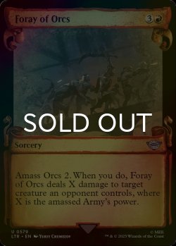 Photo1: [FOIL] Foray of Orcs (Showcase) 【ENG】 [LTR-Red-U]