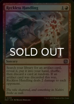 Photo1: [FOIL] Reckless Handling 【ENG】 [MAT-Red-U]