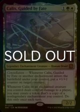 [FOIL] Calix, Guided by Fate 【ENG】 [MAT-Multi-MR]