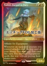 [FOIL] Nahiri, Forged in Fury (Foil Etched) 【ENG】 [MAT-Multi-MR]