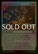 [FOIL] Seal from Existence 【ENG】 [MOM-White-U]