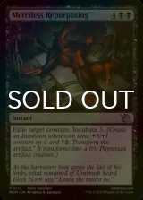 [FOIL] Merciless Repurposing 【ENG】 [MOM-Black-U]