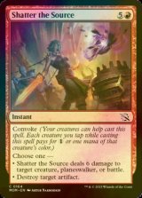 [FOIL] Shatter the Source 【ENG】 [MOM-Red-C]
