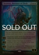 [FOIL] Tezzeret, Betrayer of Flesh ● (Made in Japan) 【ENG】 [NEO-Blue-MR]