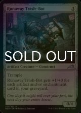 [FOIL] Runaway Trash-Bot 【ENG】 [NEO-Artifact-U]