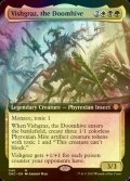 [FOIL] Vishgraz, the Doomhive (Extended Art) 【ENG】 [ONC-Multi-MR]