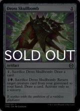 Dross Skullbomb 【ENG】 [ONE-Artifact-C]