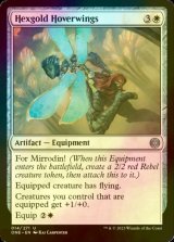 [FOIL] Hexgold Hoverwings 【ENG】 [ONE-White-U]