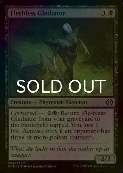 Photo1: [FOIL] Fleshless Gladiator 【ENG】 [ONE-Black-C]