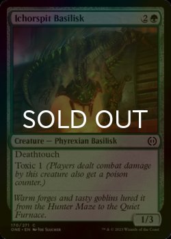 Photo1: [FOIL] Ichorspit Basilisk 【ENG】 [ONE-Green-C]