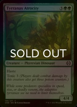 Photo1: [FOIL] Tyrranax Atrocity 【ENG】 [ONE-Green-C]