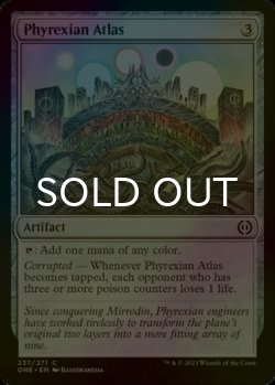 Photo1: [FOIL] Phyrexian Atlas 【ENG】 [ONE-Artifact-C]
