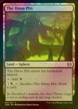 [FOIL] The Dross Pits 【ENG】 [ONE-Land-C]