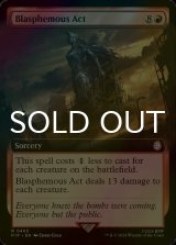 [FOIL] Blasphemous Act No.465 (Extended Art) 【ENG】 [PIP-Red-R]