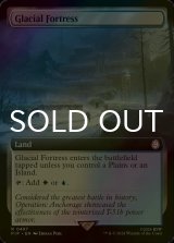 [FOIL] Glacial Fortress No.497 (Extended Art) 【ENG】 [PIP-Land-R]