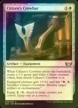 [FOIL] Citizen's Crowbar 【ENG】 [SNC-White-U]