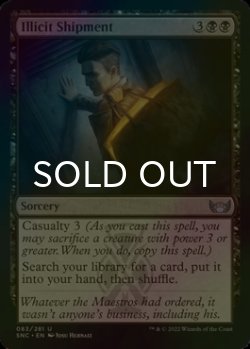 Photo1: [FOIL] Illicit Shipment 【ENG】 [SNC-Black-U]