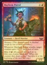 [FOIL] Mayhem Patrol 【ENG】 [SNC-Red-C]