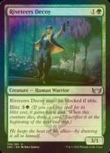 [FOIL] Riveteers Decoy 【ENG】 [SNC-Green-U]