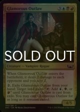 [FOIL] Glamorous Outlaw 【ENG】 [SNC-Multi-C]