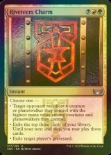 [FOIL] Riveteers Charm 【ENG】 [SNC-Multi-U]