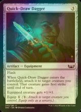 [FOIL] Quick-Draw Dagger 【ENG】 [SNC-Artifact-C]