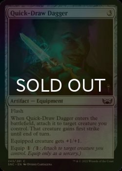 Photo1: [FOIL] Quick-Draw Dagger 【ENG】 [SNC-Artifact-C]