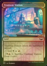 [FOIL] Tramway Station (Showcase) 【ENG】 [SNC-Land-C]